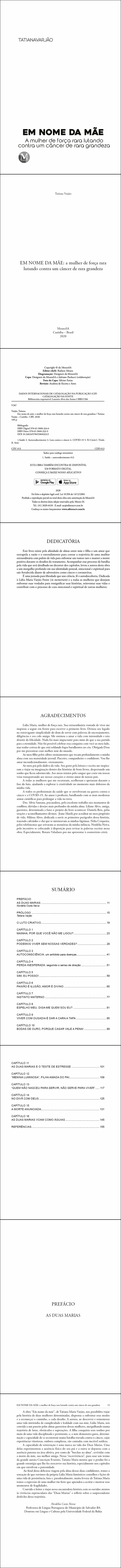 EM NOME DA MÃE:<br> a mulher de força rara lutando contra um câncer de rara grandeza