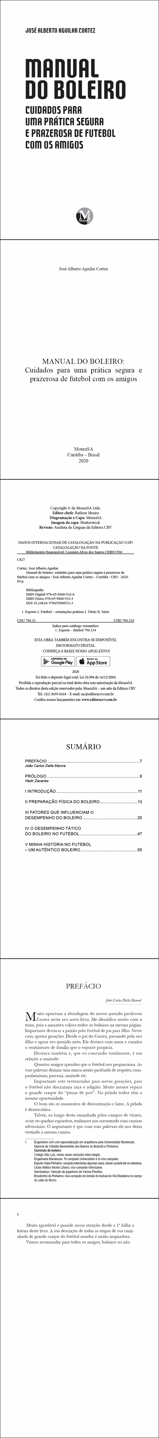 MANUAL DO BOLEIRO: <br>Cuidados para uma prática segura e prazerosa de futebol com os amigos