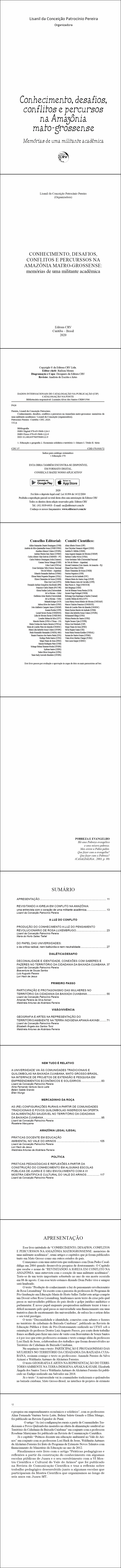 CONHECIMENTO, DESAFIOS, CONFLITOS E PERCURSSOS NA AMAZÔNIA MATRO-GROSSENSE:<br>memórias de uma militante acadêmica