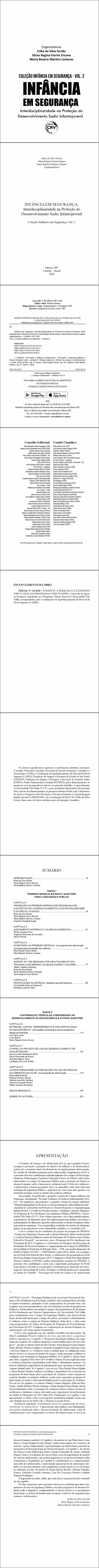 INFÂNCIA EM SEGURANÇA: <br>Interdisciplinaridade na Proteção do Desenvolvimento Sadio Infantojuvenil <br>Coleção Infância em Segurança, Vol. 2