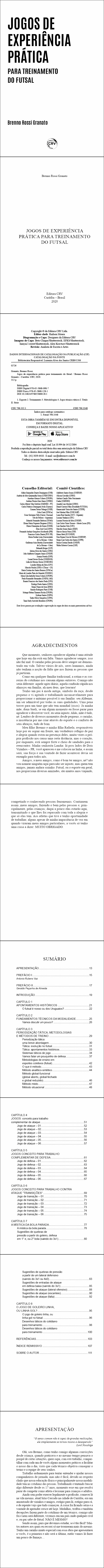 JOGOS DE EXPERIÊNCIA PRÁTICA PARA TREINAMENTO DO FUTSAL