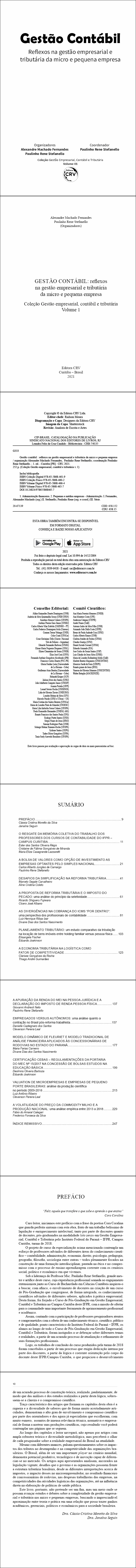 GESTÃO CONTÁBIL:<br> reflexos na gestão empresarial e tributária da micro e pequena empresa <br> <br>Coleção Gestão empresarial, contábil e tributária Volume 1