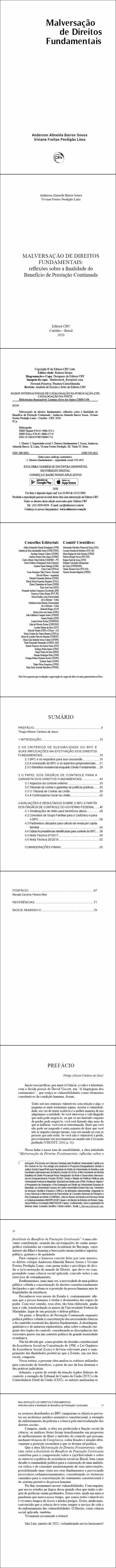 MALVERSAÇÃO DE DIREITOS FUNDAMENTAIS:<br> reflexões sobre a finalidade do Benefício de Prestação Continuada