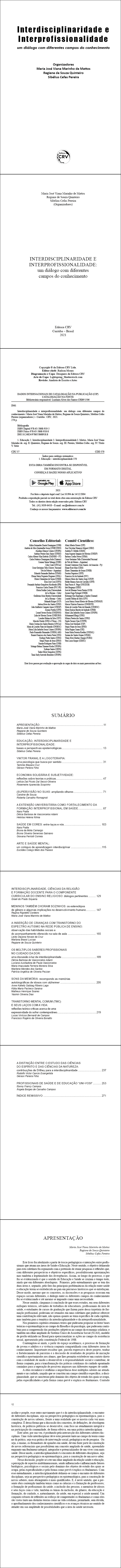 INTERDISCIPLINARIDADE E INTERPROFISSIONALIDADE:<br>um diálogo com diferentes campos do conhecimento