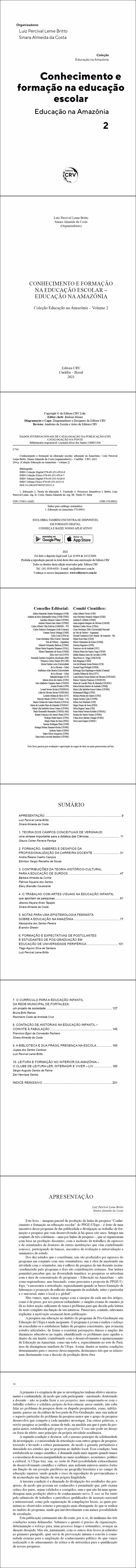 CONHECIMENTO E FORMAÇÃO NA EDUCAÇÃO ESCOLAR - EDUCAÇÃO NA AMAZÔNIA <br> Coleção Educação na Amazônia - Volume 2