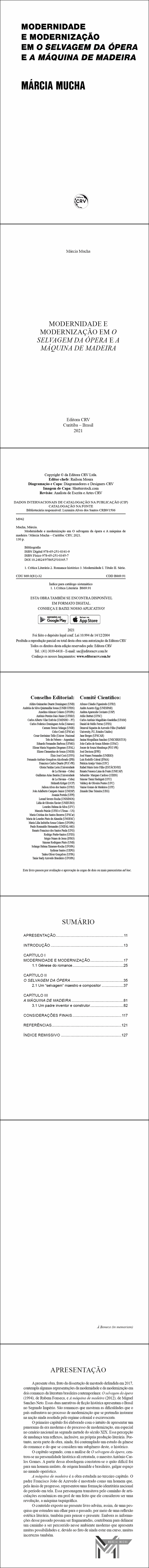 MODERNIDADE E MODERNIZAÇÃO EM O SELVAGEM DA ÓPERA E A MÁQUINA DE MADEIRA