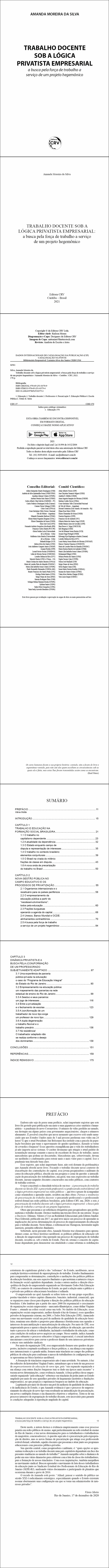 TRABALHO DOCENTE SOB A LÓGICA PRIVATISTA EMPRESARIAL: <br>a busca pela força de trabalho a serviço de um projeto hegemônico