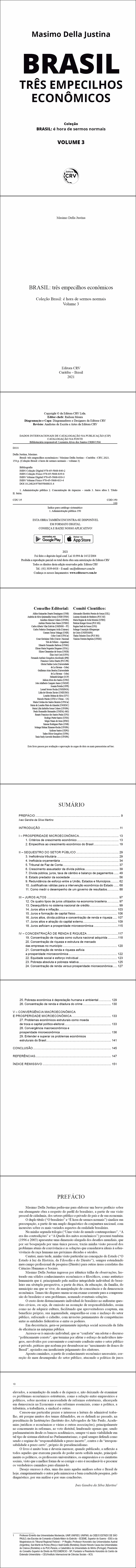 BRASIL:<br> três empecilhos econômicos <br><br>Coleção Brasil: <br>é hora de sermos normais - Volume 3