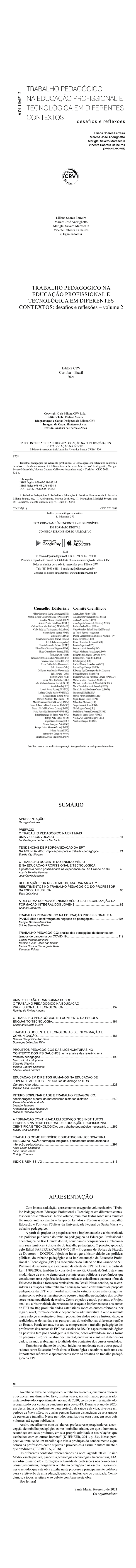 TRABALHO PEDAGÓGICO NA EDUCAÇÃO PROFISSIONAL E TECNOLÓGICA EM DIFERENTES CONTEXTOS: <br>desafios e reflexões – volume 2