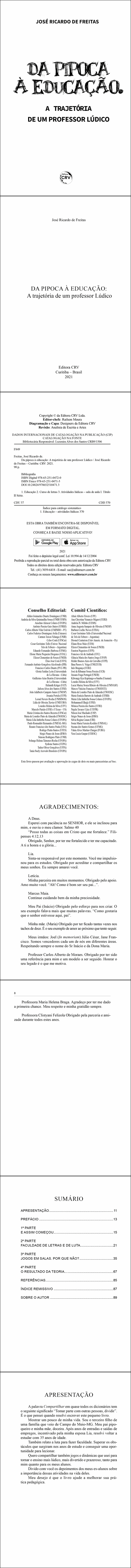 DA PIPOCA À EDUCAÇÃO:<br> A trajetória de um professor Lúdico