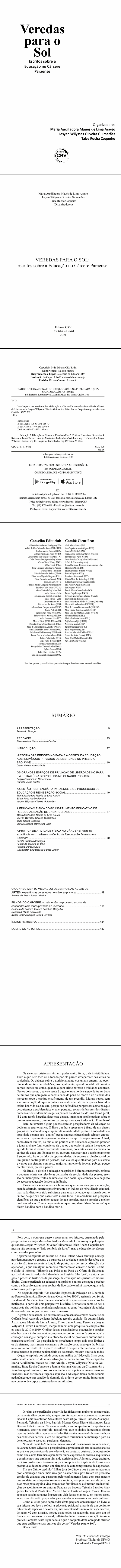 VEREDAS PARA O SOL:<br> escritos sobre a Educação no Cárcere Paraense