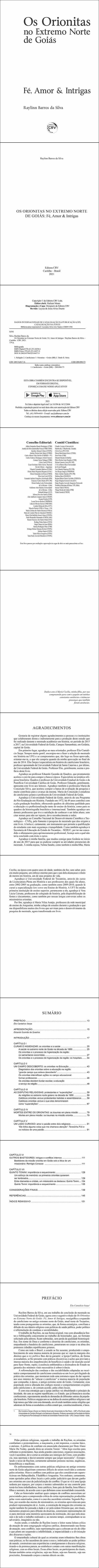 OS ORIONITAS NO EXTREMO NORTE DE GOIÁS:<br> Fé, Amor & Intrigas