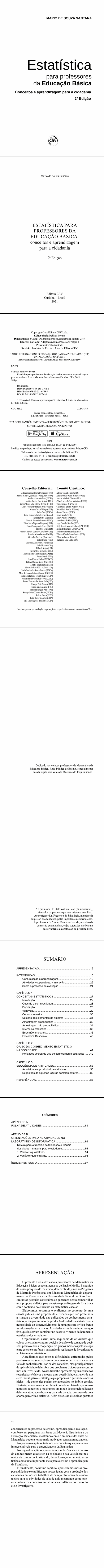 ESTATÍSTICA PARA PROFESSORES DA EDUCAÇÃO BÁSICA:<br> conceitos e aprendizagem para a cidadania<br> 2ª Edição