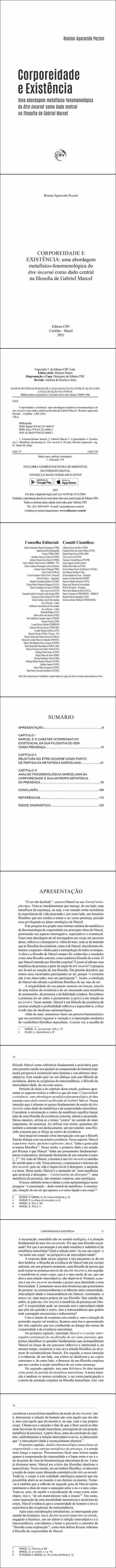 CORPOREIDADE E EXISTÊNCIA:<br> uma abordagem metafísico-fenomenológica do être incarné como dado central na filosofia de Gabriel Marcel