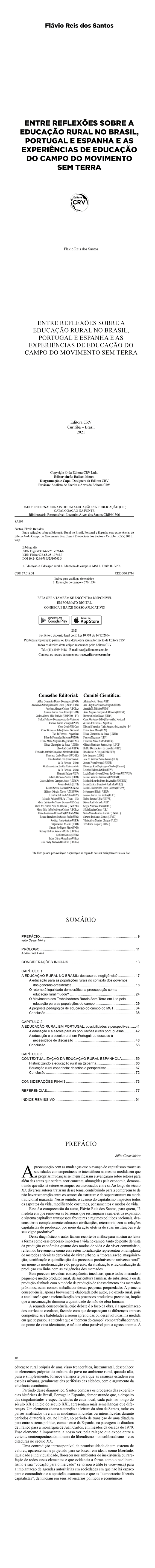 ENTRE REFLEXÕES SOBRE A EDUCAÇÃO RURAL NO BRASIL, PORTUGAL E ESPANHA E AS EXPERIÊNCIAS DE EDUCAÇÃO DO CAMPO DO MOVIMENTO SEM TERRA
