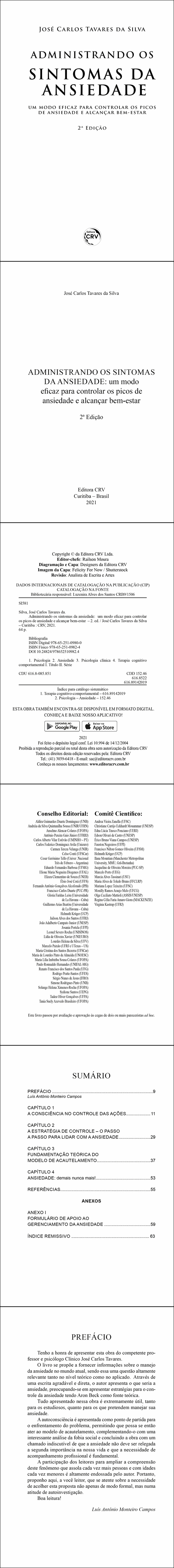 ADMINISTRANDO OS SINTOMAS DA ANSIEDADE: <br>um modo eficaz para controlar os picos de ansiedade e alcançar bem-estar <br>2ª Edição