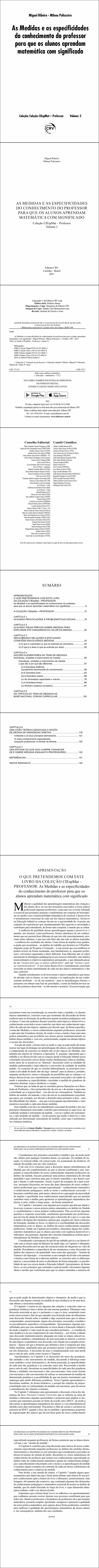 AS MEDIDAS E AS ESPECIFICIDADES DO CONHECIMENTO DO PROFESSOR PARA QUE OS ALUNOS APRENDAM MATEMÁTICA COM SIGNIFICADO<br><br> Coleção CIEspMat – Professor <br>Volume 2