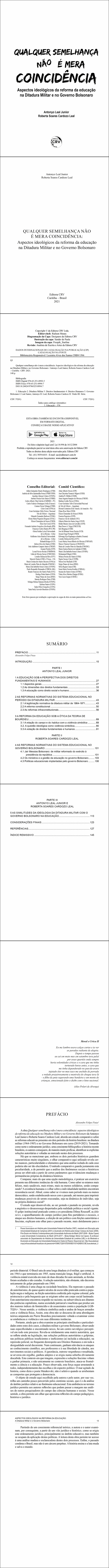 QUALQUER SEMELHANÇA NÃO É MERA COINCIDÊNCIA:<br> Aspectos ideológicos da reforma da educação na Ditadura Militar e no Governo Bolsonaro