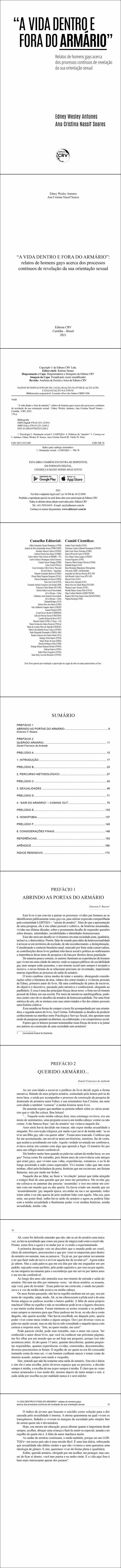 “A VIDA DENTRO E FORA DO ARMÁRIO”<br> relatos de homens gays acerca dos processos contínuos de revelação da sua orientação sexual