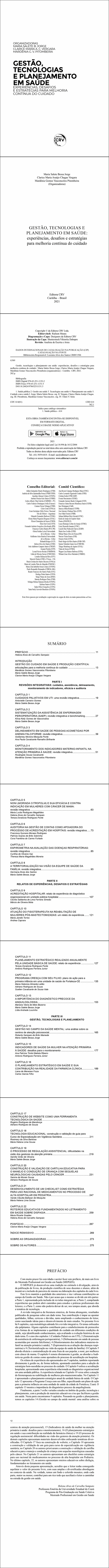 GESTÃO, TECNOLOGIAS E PLANEJAMENTO EM SAÚDE: <br>experiências, desafios e estratégias para melhoria contínua do cuidado
