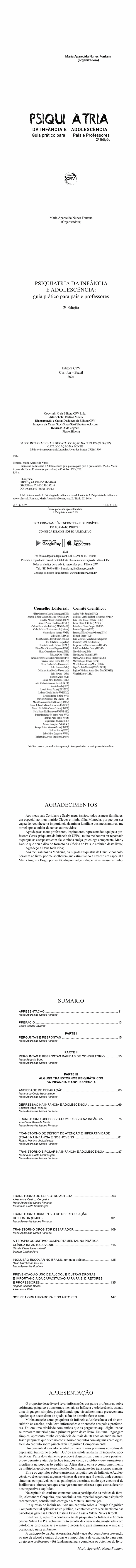 PSIQUIATRIA DA INFÂNCIA E ADOLESCÊNCIA:<br> guia prático para pais e professores<br> 2ª Edição