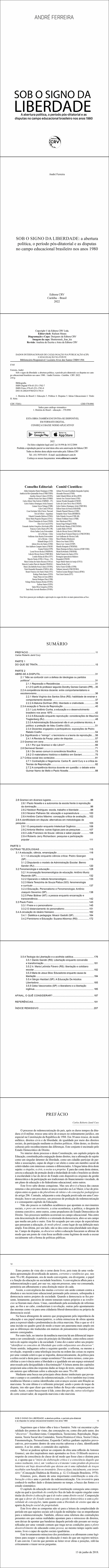 SOB O SIGNO DA LIBERDADE: <br>a abertura política, o período pós-ditatorial e as disputas no campo educacional brasileiro nos anos 1980