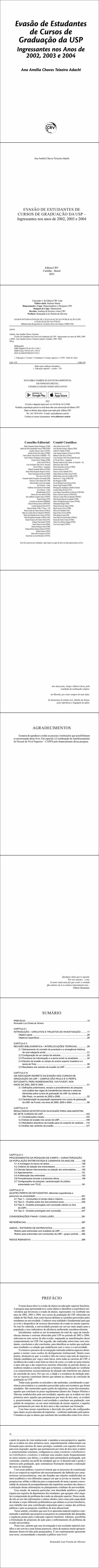 EVASÃO DE ESTUDANTES DE CURSOS DE GRADUAÇÃO DA USP – Ingressantes nos anos de 2002, 2003 e 2004