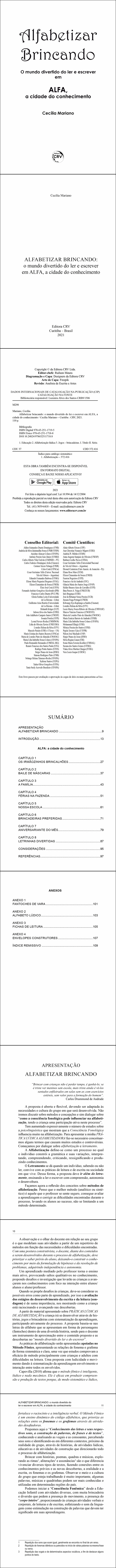 ALFABETIZAR BRINCANDO: <br>o mundo divertido do ler e escrever em ALFA, a cidade do conhecimento