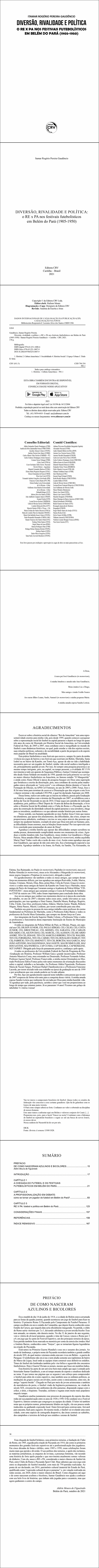 DIVERSÃO, RIVALIDADE E POLÍTICA:<br> o RE x PA nos festivais futebolísticos em Belém do Pará (1905-1950)