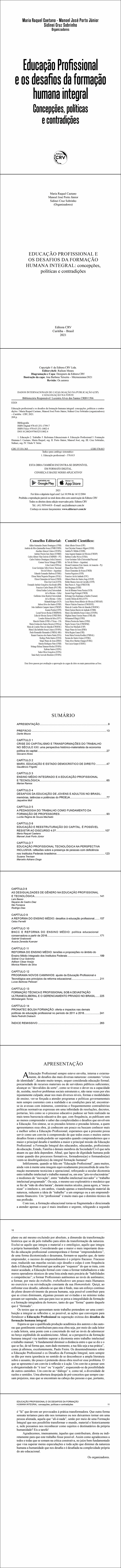 EDUCAÇÃO PROFISSIONAL E OS DESAFIOS DA FORMAÇÃO HUMANA INTEGRAL:<br>concepções, políticas e contradições