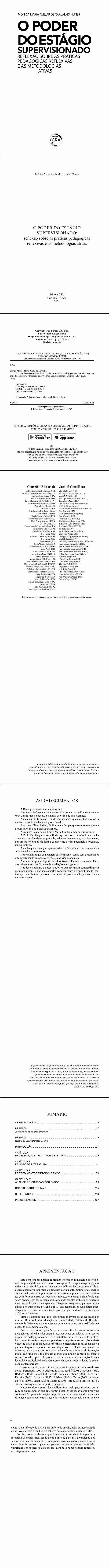 O PODER DO ESTÁGIO SUPERVISIONADO:<br> reflexão sobre as práticas pedagógicas reflexivas e as metodologias ativas