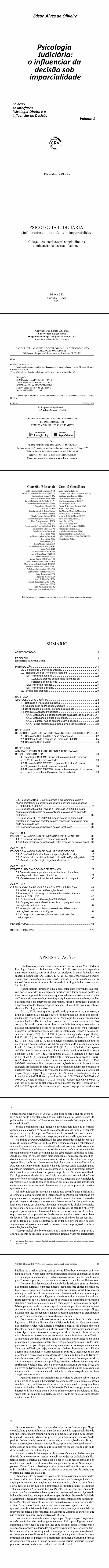 PSICOLOGIA JUDICIÁRIA: <br>o influenciar da decisão sob imparcialidade <br>Coleção: As interfaces psicologia-direito e o influenciar da decisão – Volume 1