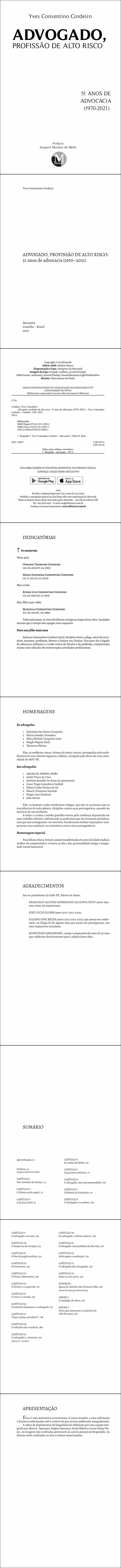 ADVOGADO, PROFISSÃO DE ALTO RISCO: <br>51 anos de advocacia (1970–2021)