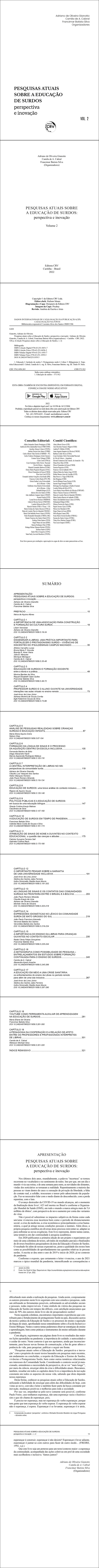 PESQUISAS ATUAIS SOBRE A EDUCAÇÃO DE SURDOS:<br> perspectiva e inovação<br> Volume 2