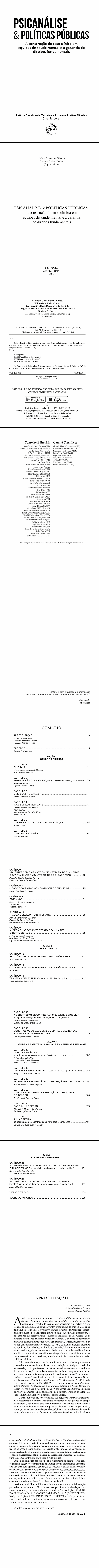 PSICANÁLISE & POLÍTICAS PÚBLICAS: <br>a construção do caso clínico em equipes de saúde mental e a garantia de direitos fundamentais