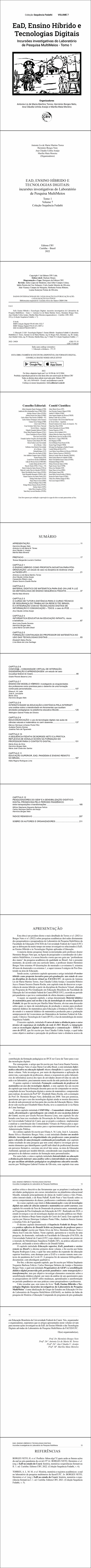 EAD, ENSINO HÍBRIDO E TECNOLOGIAS DIGITAIS:<br> incursões investigativas do Laboratório de Pesquisa MultiMeios<br> Tomo 1 <br>Volume 7 <br>Coleção Sequência Fedathi