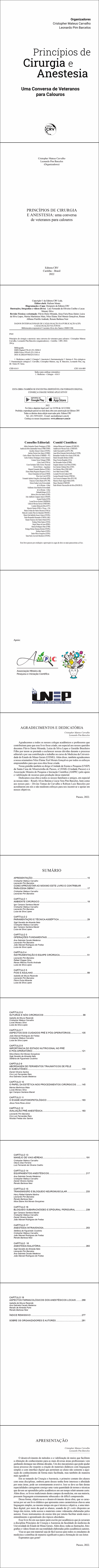 PRINCÍPIOS DE CIRURGIA E ANESTESIA:<br> uma conversa de veteranos para calouros