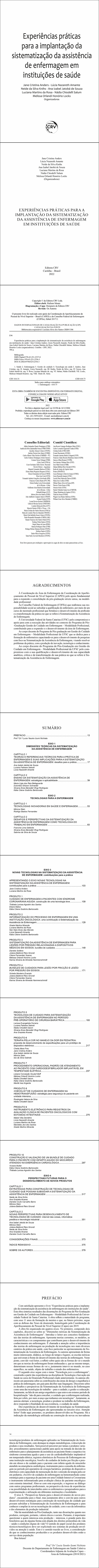 EXPERIÊNCIAS PRÁTICAS PARA A IMPLANTAÇÃO DA SISTEMATIZAÇÃO DA ASSISTÊNCIA DE ENFERMAGEM EM INSTITUIÇÕES DE SAÚDE