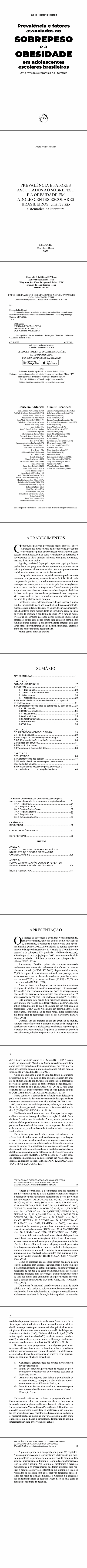 PREVALÊNCIA E FATORES ASSOCIADOS AO SOBREPESO E A OBESIDADE EM ADOLESCENTES ESCOLARES BRASILEIROS: <br>uma revisão sistemática da literatura