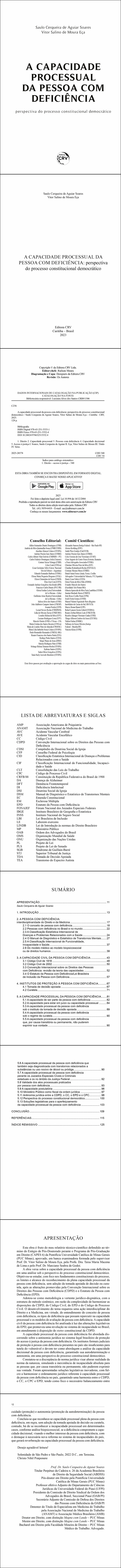 A CAPACIDADE PROCESSUAL DA PESSOA COM DEFICIÊNCIA:<br>perspectiva do processo constitucional democrático