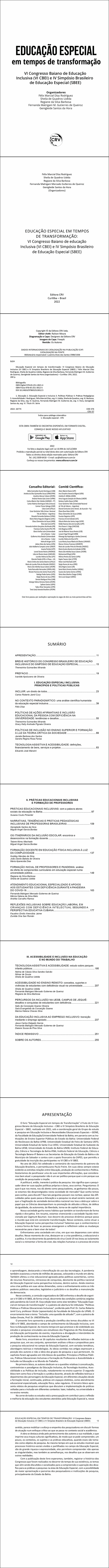 EDUCAÇÃO ESPECIAL EM TEMPOS DE TRANSFORMAÇÃO: <br>VI Congresso Baiano de educação Inclusiva (VI CBEI) e IV Simpósio Brasileiro de Educação Especial (SBEE)