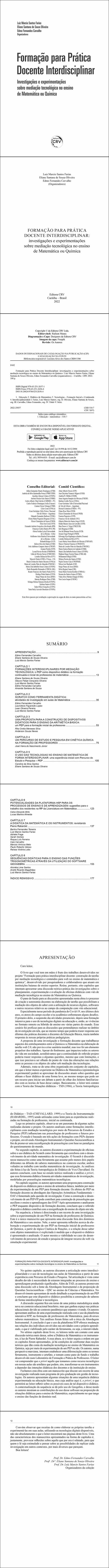 FORMAÇÃO PARA PRÁTICA DOCENTE INTERDISCIPLINAR:<br> investigações e experimentações sobre mediação tecnológica no ensino de Matemática ou Química