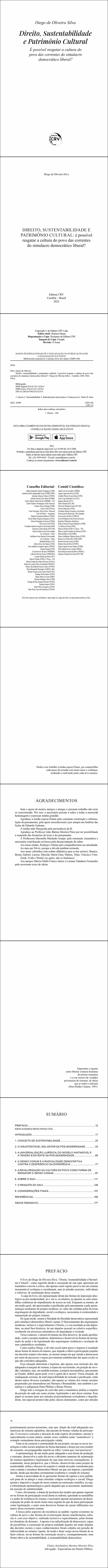 DIREITO, SUSTENTABILIDADE E PATRIMÔNIO CULTURAL:<br> é possível resgatar a cultura do povo das correntes do simulacro democrático liberal?