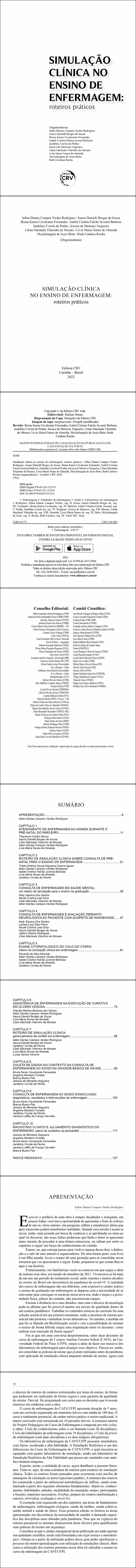 SIMULAÇÃO CLÍNICA NO ENSINO DE ENFERMAGEM: <br>roteiros práticos