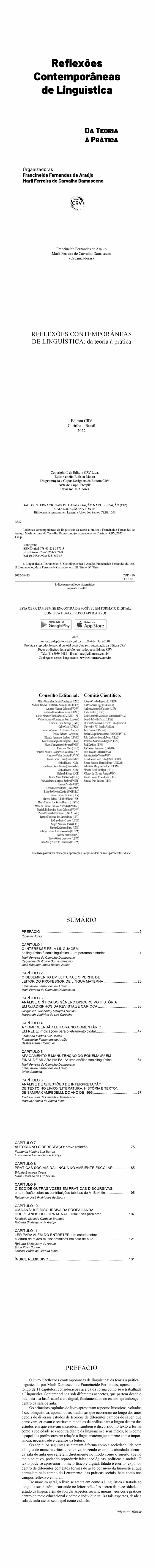 REFLEXÕES CONTEMPORÂNEAS DE LINGUÍSTICA:<br> da teoria à prática