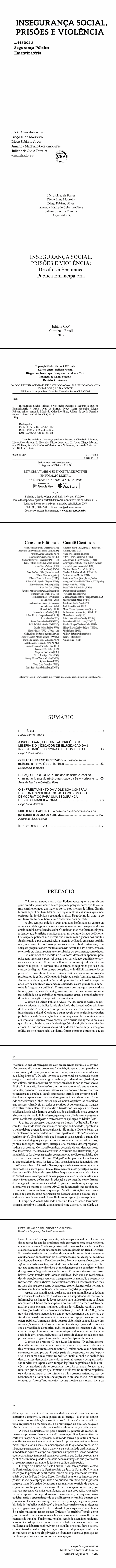 INSEGURANÇA SOCIAL, PRISÕES E VIOLÊNCIA:<br> Desafios à Segurança Pública Emancipatória