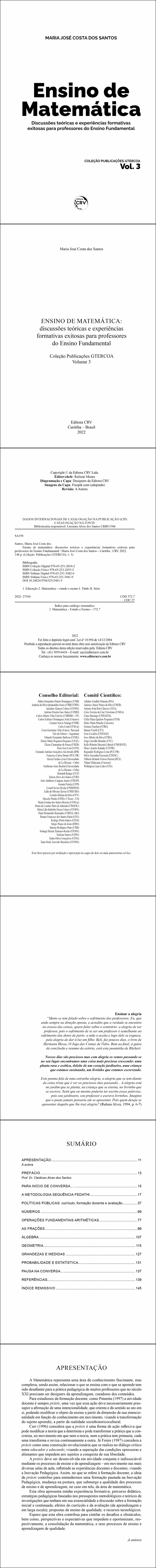 ENSINO DE MATEMÁTICA<br>discussões teóricas e experiências formativas exitosas para professores do Ensino Fundamental<br>Coleção Publicações GTERCOA<br> Volume 3
