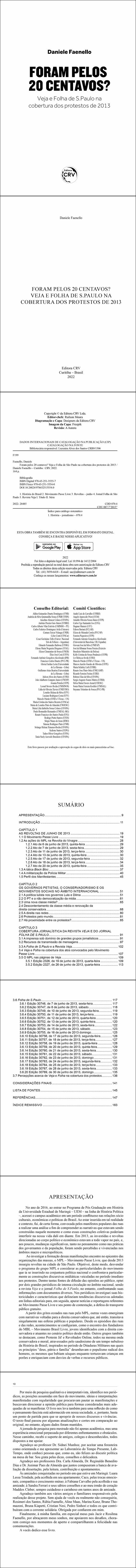 FORAM PELOS 20 CENTAVOS? VEJA E FOLHA DE S.PAULO NA COBERTURA DOS PROTESTOS DE 2013