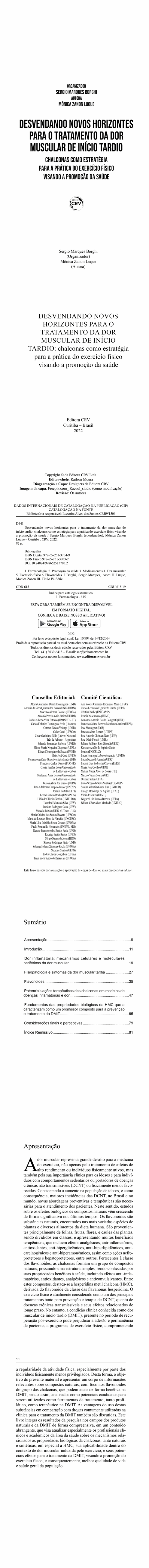 DESVENDANDO NOVOS HORIZONTES PARA O TRATAMENTO DA DOR MUSCULAR DE INÍCIO TARDIO<br>CHALCONAS COMO ESTRATÉGIA PARA A PRÁTICA DO EXERCÍCIO FÍSICO VISANDO A PROMOÇÃO DA SAÚDE