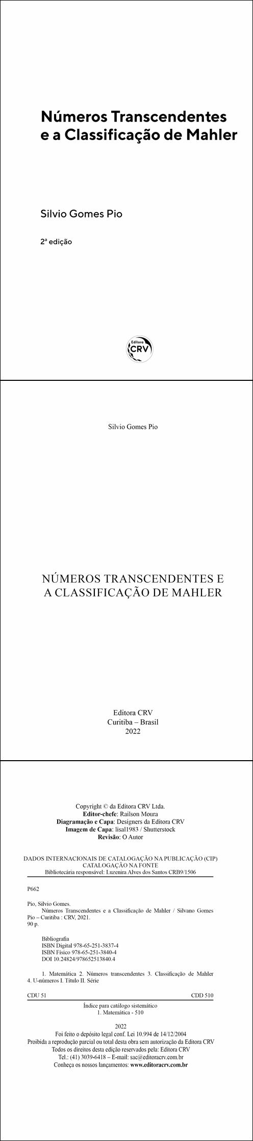 NÚMEROS TRANSCENDENTES E A CLASSIFICAÇÃO DE MAHLER<br>2ª edição